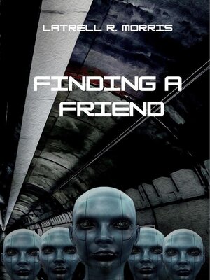cover image of Finding a Friend